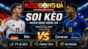 Đội hình dự kiến trước trận Đức và Curacao