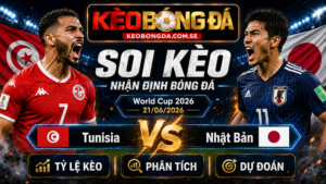 Đội hình dự kiến trước trận Tunisia và Nhật Bản